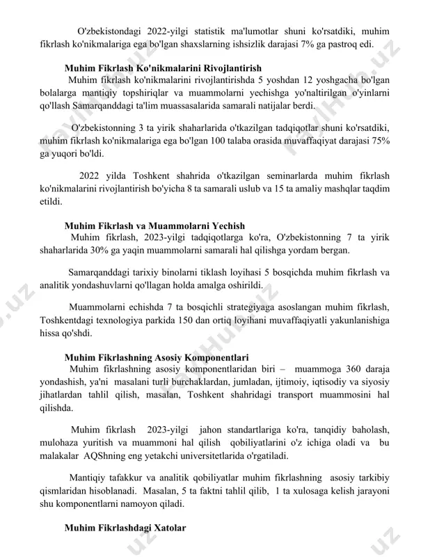 yirik shaharlarida o'tkazilgan tadqiqotlar shuni ko'rsatdiki, muhim fikrlash ko'nikmalariga ega bo'lgan 100 talaba orasida muvaffaqiyat darajasi 75% ga yuqori bo'ldi. 2022 yilda toshkent shahrida o'tkazilgan seminarlarda muhim fikrlash ko'nikmalarini rivojlantirish bo'yicha 8 ta samarali uslub va 15 ta amaliy mashqlar taqdim etildi. muhim fikrlash va muammolarni yechish muhim fikrlash, 2023-yilgi tadqiqotlarga ko'ra, o'zbekistonning 7 ta yirik shaharlarida 30% ga yaqin muammolarni samarali hal qilishga yordam bergan. samarqanddagi tarixiy binolarni tiklash loyihasi 5 bosqichda muhim fikrlash va analitik yondashuvlarni qo'llagan holda amalga oshirildi. muammolarni echishda 7 ta bosqichli strategiyaga asoslangan muhim fikrlash, toshkentdagi texnologiya parkida 150 dan ortiq loyihani muvaffaqiyatli yakunlanishiga hissa qo'shdi. muhim fikrlashning asosiy komponentlari muhim fikrlashning asosiy komponentlaridan biri – muammoga 360 daraja yondashish, ya'ni masalani turli burchaklardan, jumladan, ijtimoiy, iqtisodiy va siyosiy jihatlardan tahlil qilish, masalan, toshkent shahridagi transport muammosini hal qilishda. muhim fikrlash 2023-yilgi jahon standartlariga ko'ra, tanqidiy baholash, mulohaza yuritish va muammoni hal qilish qobiliyatlarini …