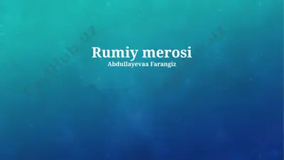 rumiy merosi — PPTX