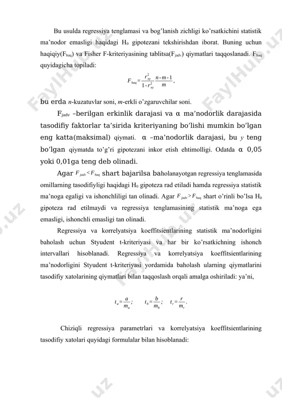 0 gipoteza rad etiladi hamda regressiya statistik ma’noga egaligi va ishonchliligi tan olinadi. agar shart o’rinli bo’lsa h0 gipoteza rad etilmaydi va regressiya tenglamasining statistik ma’noga ega emasligi, ishonchli emasligi tan olinadi. regressiya va korrelyatsiya koeffitsientlarining statistik ma’nodorligini baholash uchun styudent t-kriteriyasi va har bir ko’rsatkichning ishonch intervallari hisoblanadi. regressiya va korrelyatsiya koeffitsientlarining ma’nodorligini styudent t-kriteriyasi yordamida baholash ularning qiymatlarini tasodifiy xatolarining qiymatlari bilan taqqoslash orqali amalga oshiriladi: ya’ni, chiziqli regressiya parametrlari va korrelyatsiya koeffitsientlarining tasodifiy xatolari quyidagi formulalar bilan hisoblanadi: t-statistikada jadval(tjadv ) va haqiqiy( thaq ) qiymatlarni taqqoslab h0 gipotezani qabul qilinadi yoki rad etiladi. fisher f-kriteriyasi va styudent t-kriteriyasi orasidagi bog’lanish quyidagicha ifodalanadi: agar shart bajarilsa h0 gipoteza rad etiladi, ya’ni a, b va rxy noldan tasodifiy farq qilmaydi va ular x omilning tizimli ta’sirida yuzaga kelgan. agar shart o’rinli bo’lsa, u holda h0 gipoteza rad etilmaydi va a, b va rxy lar tasodifiyligi tan olinadi. har …