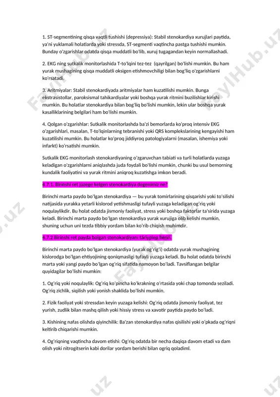 sh kerakki, stabil stenokardiya xurujlari odatda ekgda uzoq davom etuvchi o'zgarishlarga olib kelmaydi, chunki xuruj tugagach, ekg normal holatiga qaytadi. boshqa tomondan, agar ekgda uzoq vaqt davom etadigan o'zgarishlar ko'rsatilsa, bu miokard infarkti yoki boshqa jiddiy yurak kasalliklarini ko'rsatishi mumkin. 4.6.2 stabil stenokardiyada ekg da sutkalıq monitorlawda neler kórinedi? stabil stenokardiyada ekg da sutkalik (holter) monitorlashda quyidagi o'zgarishlar ko'rinishi mumkin: 1. st-segmentining qisqa vaqtli tushishi (depressiya): stabil stenokardiya xurujlari paytida, ya'ni yuklamali holatlarda yoki stressda, st-segmenti vaqtincha pastga tushishi mumkin. bunday o'zgarishlar odatda qisqa muddatli bo'lib, xuruj tugagandan keyin normallashadi. 2. ekg ning sutkalik monitorlashida t-to'lqini tez-tez (qayrilgan) bo'lishi mumkin. bu ham yurak mushagining qisqa muddatli oksigen etishmovchiligi bilan bog'liq o'zgarishlarni ko'rsatadi. 3. aritmiyalar: stabil stenokardiyada aritmiyalar ham kuzatilishi mumkin. bunga ekstrasistollar, paroksismal tahikardiyalar yoki boshqa yurak ritmini buzilishlar kirishi mumkin. bu holatlar stenokardiya bilan bog'liq bo'lishi mumkin, lekin ular boshqa yurak kasalliklarining belgilari ham bo'lishi mumkin. 4. qolgan o'zgarishlar: …