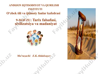 tarix falsafasi, sivilizatsiya va madaniyat — PPTX