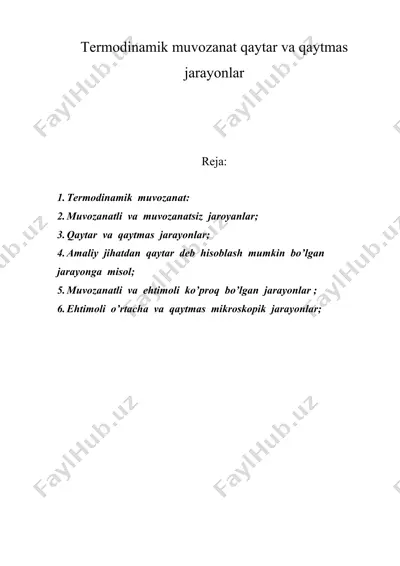 termodinamik muvozanat qaytar va qaytmas jarayonlar — DOCX