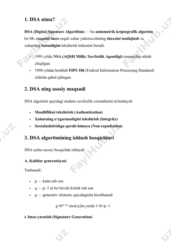signature algorithm) zamonaviy raqamli xavfsizlik tizimlarining ajralmas komponenti bo‘lib, uning asosiy nazariy yondashuvi asimmetrik kriptografiya va diskret logarifm muammosiga tayangan. bu yondashuvlar algoritmga quyidagi nazariy ustunliklarni beradi: 1. mualliflikni isbotlash (authentication) asimmetrik kalit juftligi asosida foydalanuvchi xabarni imzolab, uni kim tomonidan yuborilganini matematik jihatdan isbotlay oladi. 2. yaxlitlik (integrity) xabarni hash qilish va imzolash orqali dsa xabar mazmunining o‘zgartirilmaganligini ta’minlaydi — bu tamper-proof aloqa uchun zarurdir. 3. inkor etib bo‘lmaslik (non-repudiation) imzo faqat maxfiy kalit bilan yaratilishi mumkinligi sababli, foydalanuvchi imzolagan xabardan bosh tortolmaydi. bu yuridik jihatdan ishonchli raqamli hujjat aylanishiga asos bo‘ladi. 4. kriptotahlilga chidamlilik dsa algoritmi np-murakkablikdagi muammolar (masalan, diskret logarifm) asosida qurilgan bo‘lib, klassik kompyuterlar bilan real vaqt ichida buzilishi amalda imkonsizdir. 5. standartlashgan va sinovdan o‘tgan model dsa nist tomonidan tasdiqlangan bo‘lib, u fips 186 standartiga mos keladi. bu uni yirik xavfsizlik arxitekturasi — pki (public key infrastructure) ichida samarali integratsiyalash imkonini beradi. amaliy topshiriqlar 1. …
