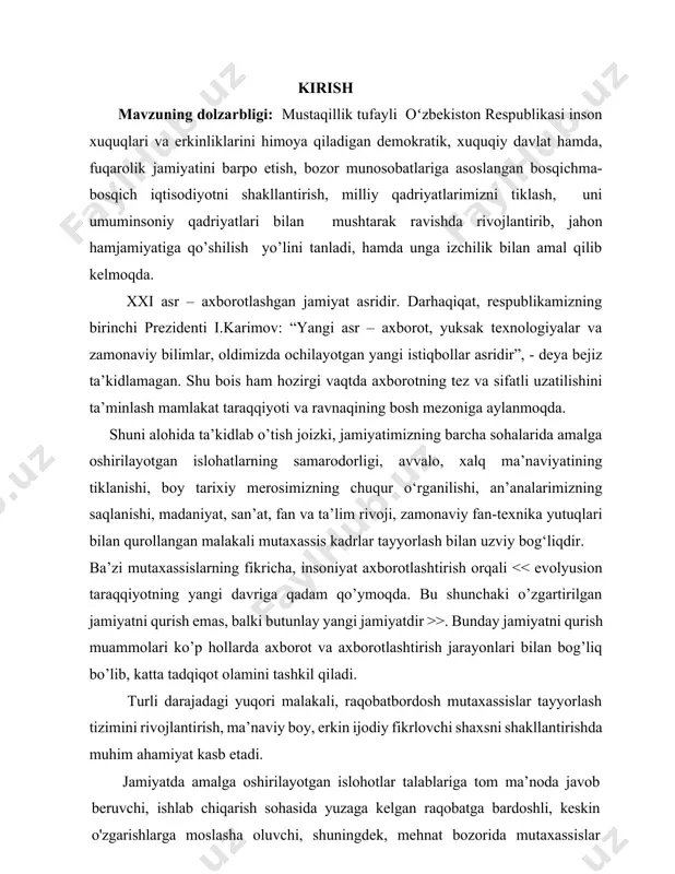 zamonaviy fan-texnika yutuqlari bilan qurollangan malakali mutaxassis kadrlar tayyorlash bilan uzviy bog‘liqdir. ba’zi mutaxassislarning fikricha, insoniyat axborotlashtirish orqali >. bunday jamiyatni qurish muammolari ko’p hollarda axborot va axborotlashtirish jarayonlari bilan bog’liq bo’lib, katta tadqiqot olamini tashkil qiladi. turli darajadagi yuqori malakali, raqobatbordosh mutaxassislar tayyorlash tizimini rivojlantirish, ma’naviy boy, erkin ijodiy fikrlovchi shaxsni shakllantirishda muhim ahamiyat kasb etadi. jamiyatda amalga oshirilayotgan islohotlar talablariga tom ma’noda javob beruvchi, ishlab chiqarish sohasida yuzaga kelgan raqobatga bardoshli, keskin o'zgarishlarga moslasha oluvchi, shuningdek, mehnat bozorida mutaxassislar malakasiga qo'yilayotgan talablar darajasida samarali faoliyat yurituvchi shaxsni shakllantirish dolzarb muammo hisoblanadi.yoshlar tarbiyasi, ularning dunyoqarashi, jamiyat taraqqiyotidagi o‘rni, ijtimoiy siyosiy faolligi ko‘p jihatdan oliy va o‘rta maxsus ta’lim o‘quv yurtlari faoliyati bilan bevosita bog‘liqdir. shuning uchun ham zamonaviy iqtisodiyot, ilm-fan, texnika va texnologiyani rivojlantirish asosida malakali mutaxassislar tayyorlashning takomillashgan tizimini yaratish hozirgi vaqtda mamlakat taraqqiyotining muhim sharti hisoblanadi. oliy pedagogik ta'lim muassasasi talabalanning shaxsiy rivojlanishi ularning ijtimoiy-shaxsiy qiziqishlarining kasbiy …