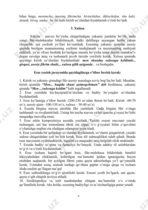 ladi. unda birgina fikr o‘rtaga tashlanadi va rivojlantiriladi. uning bir necha mavzu va bir qancha g‘oyasi bo‘lishi maqsadga muvofiq emas. 5. esse erkin kompozitsiya asosida yoziladi. yaxshi esseni mavzuni yaxshi tushungan, uni har tomonlama idrok eta olgan, o‘z g‘oyalari bilan o‘quvchini o‘ylanishga majbur eta oladigan odamgina yoza oladi. 6. esse yozishda bir qolipdagi so‘zlardan foydalanish, so‘zlarni qisqartirish, yuzaki xulosa chiqarishdan xoli bo‘lish kerak. esse tili salmoqlilikni talab qiladi. bunda esse mavzusini oydinlashtirish, hajmini va maqsadni aniq belgilab olish muhimdir. 7. esseda badiiy to‘qima va fantaziya bo‘lmaydi. unda adabiy til uslublaridan to‘g‘ri va o‘rinli foydalaniladi. 8. esse ixcham hajmli bo‘lgani bois, fikr-mulohaza bildirishda batafsil hikoyalashdan cheklanish, keltirilgan ma’lumotni ipidan ignasigacha bayon etishdan saqlanish, bir aytilgan fikrni yana qayta takrorlashga yo‘l qo‘ymaslik kerak. uzundan uzoq, aralash turdagi qo‘shma gaplar o‘rniga qisqa va ixcham ifoda usulini qo‘llagan ma’qul. 9. esse xatboshilarga to‘g‘ri ajratilishi kerak. esseni yozib bo‘lgach, uni qayta-qayta o‘qib chiqish tavsiya etiladi. …