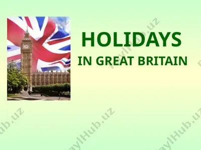 holidays in great britain — PPTX