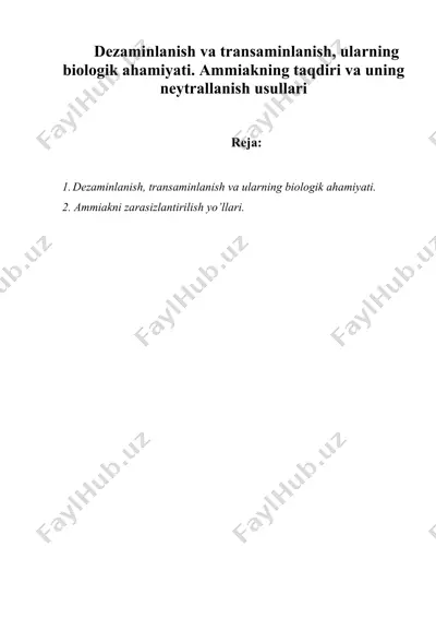 dezaminlanish va transaminlanish, ularning biologik ahamiyati — DOC