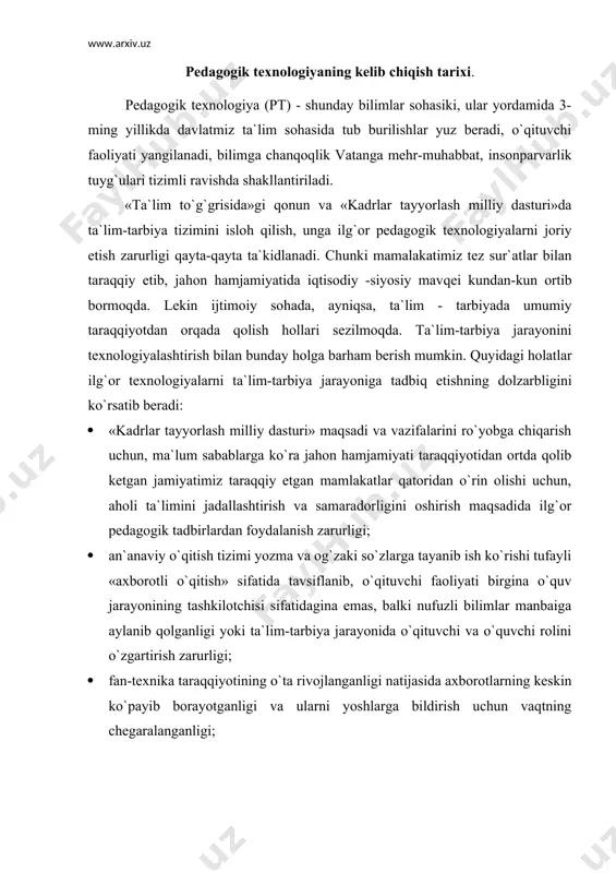 raqqiyotining shu kundagi bosqichida nazariy va empirik bilimlarga asoslangan tafakkurdan tobora foydali natijaga ega bo`lgan, aniq yakunga asoslangan texnik tafakkurga o`tib borayotganligi; · barkamol avlodni tarbiyalash talabi ularga eng ilg`or bilim berish usuli hisblangan ob`ektiv borliqqa tizimli yondashuv tamoyilidan foydalanishni talab qilishi. pedagogika fani va amaliyotida keyingi paytlarda keng qo`llanilayotgan «pedagogik texnologiya» atamasi inglizcha «an educational technologu» so`zidan olingan bo`lib, «ta`lim texnologiyasi» degan ma`noni bildiradi. 30-yillarda “pedagogik texnika“ tushunchasi maxsus adabiyotlarda paydo bo`ldi va u o`quv mashg`ulotlarini aniq va samarali tashkil etishga yo`naltirilgan usul va vositalar yig`indisi sifatida qaraldi. shuningdek, bu davrda pedagogik texnologiya deb o`quv va laboratoriya jihozlari bilan muomala qilishni uddalash, ko`rgazmali qurollardan foydalanish tushunildi. 40-50 yillarda o`quv jarayoniga o`qitishning texnik vositalarini joriy etish davri boshlandi. ayniqsa, kino, radio, nazorat vositalari, ulardan foydalanish metodikasi pedagogik texnologiyaga tenglashtirildi. 60-yillarning o`rtalarida bu tushuncha mazmuni chet el pedagogik nashrlarda keng muhokamaga tortildi. 1961 yildan boshlab aqsh da “pedagogik texnologiya“ (educational technology), …