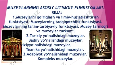 tarix muzeyshunoslik fani va uning vazifalari — PPTX