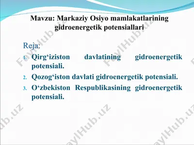 gidroenergetik potensial haqida ma'lumotlar — PPT