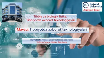 tibbiyotda axborot texnologiyalari — PPTX
