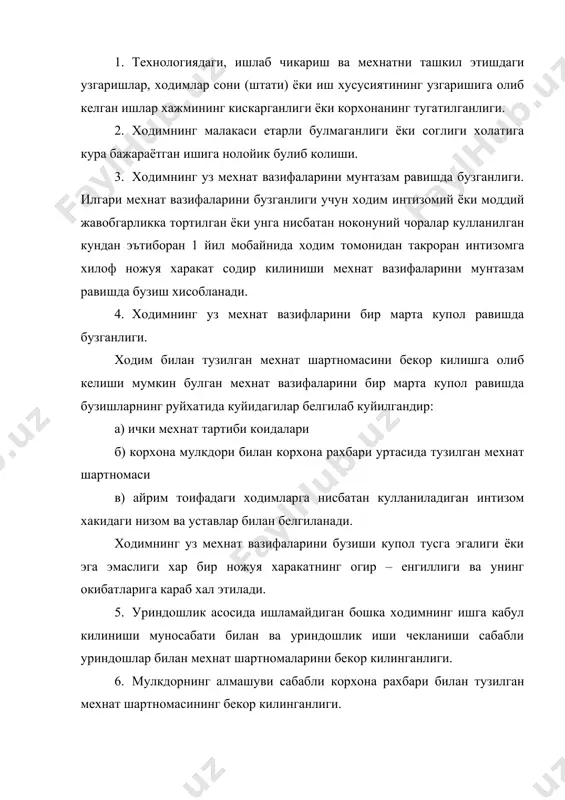 куйидаги муддатларда ёзма равищда огохлантириши шарт: 1.мехнат шартномаси технологиядаги, ишлаб чикариш ва мехнатни ташкил этишдаги узгаришлар, ходимлар сони ёки иш хусусиятининг узгаришига олиб келган ишлар хажмининг кискарганлиги ёхуд корхонанинг тугатилганлиги муносабати билан бекор килинганда камида 2 ой олдин. 2.мехнат шартномаси ходимнинг малакаси етарли булмаганлиги ёки соглиги холатига кура бажараётган ишига нолойик булиб колиш муносабати билан бекор килингандан камида 2 хафта олдин огохлантириши лозим. ходим билан иш берувчи уртасидаги келишувга биноан юкоридаги муддатларга мувофик келадиган пуллик компенсация билан алмаштирилиши мумкин. мехнат шартномаси ходимнинг айбли харакатлари туфайли бекор килинган холларда иш берувчи ходимни мехнатга оид муносабатларнинг бекор килиниши тугрисида камида 3 кун олдин хабардор килади ёки унга шунга мутаносиб компенсация тулайди. огохлантириш муддати давомида, мехнатга оид муносабатлар ходимнинг айбли харакатлари муносабати билан бекор килиш тугрисидаги огохлантиришни истисно этганда, ходимга бошка иш кидириш учун хафтада камида бир кун шу вакт учун иш хаки сакланган холда ишга чикмаслик хукуки берилади. ходимнинг огохлантириш муддатига вактинча …