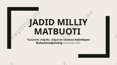 jadid milliy matbuoti — PPTX