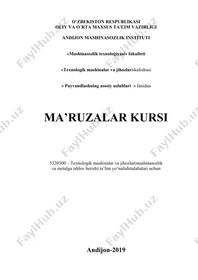 payvandlashning asosiy uslublari ma'ruzalari — DOCX
