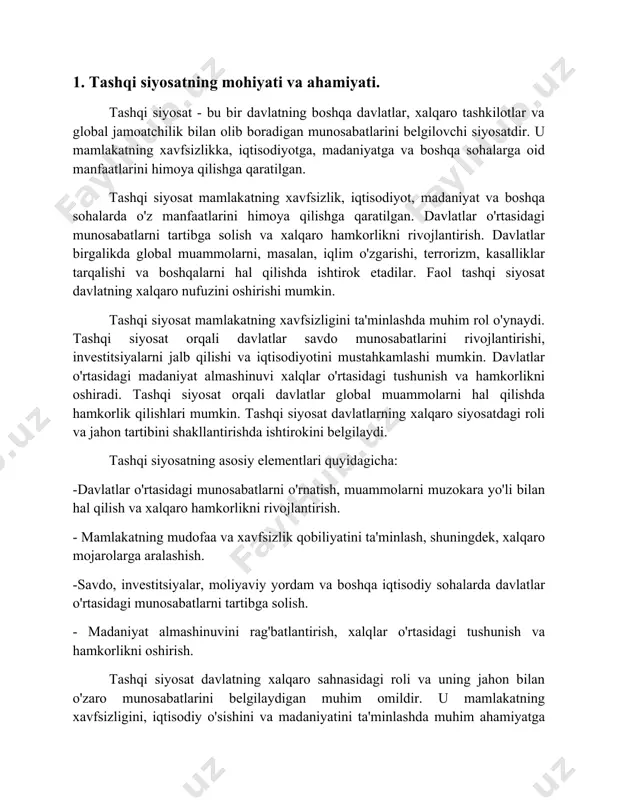 hadi. davlat o'z xavfsizligini ta'minlashda qiyinchiliklarga duch keladi va global mojarolarga aralashish imkoniyatlari cheklangan bo'ladi. davlat global muammolarni hal qilishda faol ishtirok etadi, boshqa davlatlar bilan hamkorlik qiladi va xalqaro tashkilotlarga yordam beradi. davlat global muammolarga befarq qaraydi va boshqa davlatlarning manfaatlariga e'tibor bermaydi. xulosa qilib aytganda, tashqi siyosat davlatning xalqaro sahnasidagi o'rnini shakllantirishda muhim rol o'ynaydi. davlatning qanday qilib boshqa mamlakatlar bilan aloqalar o'rnatadi, xalqaro tashkilotlarda faollik ko'rsatadi va global muammolarni hal qilishda ishtirok etadi degan savollarning javobini tashqi siyosat beradi. davlatning xalqaro nufuzini oshirish, ittifoqchilik munosabatlarini rivojlantirish, iqtisodiy o'sishni ta'minlash, xavfsizlikni mustahkamlash va global muammolarga mas'uliyatli munosabatda bo'lish tashqi siyosatning muhim vazifalaridan hisoblanadi. 2. o'zbekiston respublikasi tashqi savdo siyosatining o‘ziga xos xususiyatlari. o'zbekiston respublikasi mustaqillikka erishganidan beri o'zining tashqi savdo siyosatini shakllantirishda bir qator o'ziga xos xususiyatlarni namoyon qiladi. bu xususiyatlar uning geografik joylashuvi, iqtisodiy tuzilishi, tarixiy an'analari va milliy manfaatlariga bog'liq. markaziy osiyoda strategik joylashgan o'zbekiston o'ziga …
