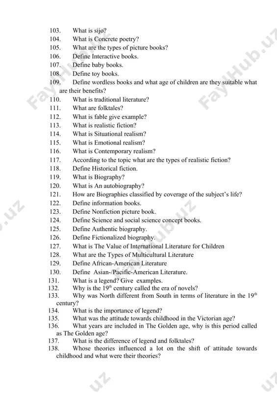 able what are their benefits? 110. what is traditional literature? 111. what are folktales? 112. what is fable give example? 113. what is realistic fiction? 114. what is situational realism? 115. what is emotional realism? 116. what is contemporary realism? 117. according to the topic what are the types of realistic fiction? 118. define historical fiction. 119. what is biography? 120. what is an autobiography? 121. how are biographies classified by coverage of the subject’s life? 122. define information books. 123. define nonfiction picture book. 124. define science and social science concept books. 125. define authentic biography. 126. define fictionalized biography. 127. what is the value of international literature for children 128. what are the types of multicultural literature 129. define african-american literature 130. define asian-/pacific-american literature. 131. what is a legend? give examples. 132. why is the 19th century called the era of novels? 133. why was north different …
