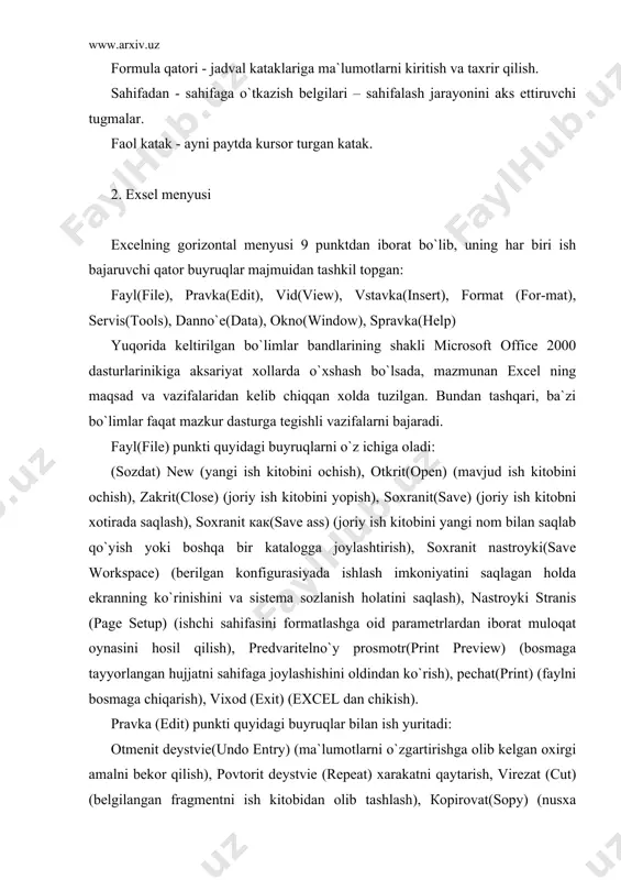 (qidirib topish), zamenit (replace) (qidirib topib almashtirish), pereyti(go to) (qo`shni bo`lmagan bir blokdan ikkinchisiga o`tish). vid(view) punktida quyidagi buyruqlar mavjud: stroka formul(formula bar) (ekranga joriy katak va undagi formulani o`zida aks ettiradigan bo`limni o`rnatish), stroka sostoyaniya (status bar) (ekranga katak qiymatini o`rnatish), ves ekran (full screen) (jadvalni butun ekran bo`yicha kengaytirish), masshtab (zoom) (masshtabni o`zgartirish), paneli instrumentov (toolbars) (ekranda bir qator vositalar panelini hosil qilish). vstavka(insert) punktda bajariladigan buyruqlar mazmuni: yacheyki (cells) (yangi katak qo`yish), stroka (rows) (yangi satr qo`yish), stolbes (solumns) (yangi ustun qo`yish), rabochiy list (worksheets) (yangi ishchi sahifa qo`shish), diagramma (chart) (diagramma hosil qilish), macros (macro) (modul yoki muloqot oynasi sahifasini yaratish), razriv stranis (page break) (avtomatik ravishda sahifalarga ajratish), funksiya (funstion) (funksiya ustasi muloqot darchasi ochish), imya (name) (kataklarni nomlash), primechanie (note) (katak uchun izoh), risunok (picture) (rasm qo`yish), karta (map) (geografik karta qo`yish), ob`ekt (object) (ole texnologiyasini joriy qilish). format (format) punkti buyruqlarining mazmuni: yacheyki …