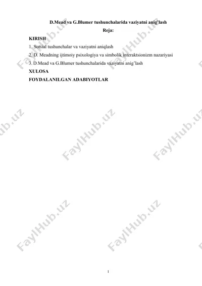 d.mead va g.blumer tushunchalarida vaziyatni aniqlash — DOCX
