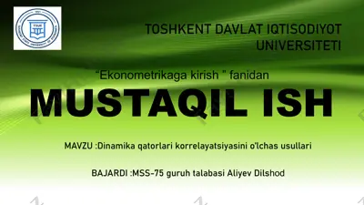 dinamika qatori va korrelyatsiya usullari — PPTX