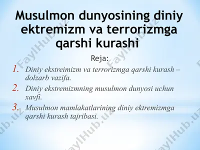 musulmon dunyosining diniy ektremizm va terrorizmga qarshi kurashi — PPTX