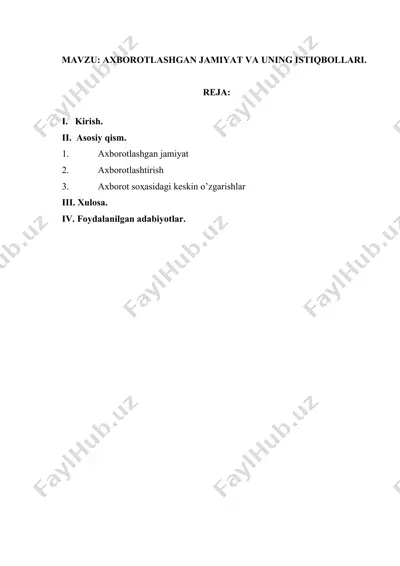 axborotlashgan jamiyat va uning istiqbollari — DOCX