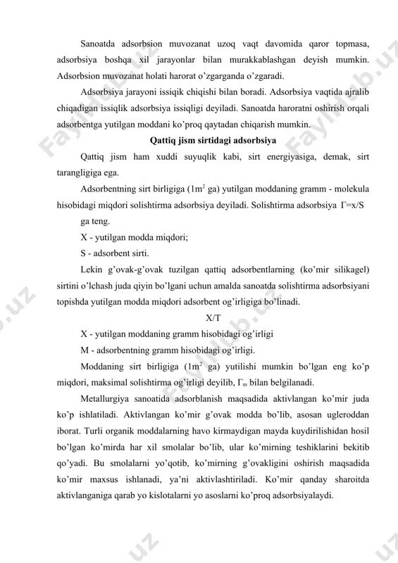 ’mirga yutilgan benzolni siqib chiqaradi. natijada, benzol va suvdan iborat sistema hosil bo’ladi. benzol suvda erimasligi uchun endi benzolni ajratib olish qiyin bo’lmaydi. gazlar aralashmasini ajratishda ketma-ket adsorbsiya o’tkaziladi. avval past haroratda gazlar aralashmasi adsorbentga yuttiriladi. keyin asta-sekin qizdirilganda gazlar o’zining qaynash haroratiga muvofiq adsorbentdan chiqa boradi. shu tariqa geliy va boshqa inert gazlar olinadi. adabiyotlar 1. волцкий a.в., сергеевская e.с. teoрия металлургических процессов. -m.: meтaллургия, 1996. - 380 с. 2. филиппов с.и. teoрия металлургических процессов. - m.: meтaллургия, 2000. - 230 с. 3. eсин o.a., гелд п.в. физическая химия пирометаллур-гических процессов. i часть. - свердловск, 1992. – 671 с. 4. рахимов в.р. физикавий ва коллоид кимё. – т.: ўқитувчи, 1978. 5. www.misis.ru; 6. http://www.weimar.de; 7. info4ru.de 8. ленник г.a., пехсин п.o. современная техника изотермического нанесения покрытий. - m.: meталлургия, 2000.-123 с. 9. ганин н и. диаграмма состояния металлургических систем. - m.: meталлургия, 1998. -8 с.