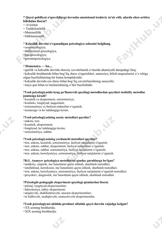 ozim; =0 ‘qituvchi chiroyli xulq-atvorga ega bo’lishi lozim. ?≪...0‘qituvchi matonatli, sof vijdonli, rostgo‘y va bolani tarbiyalash metodlarini, axloq qoidalarini yaxshi biladigan odam bo’lmog’i lozim. 0 ‘qituvchi o‘quvchining butun ichki va tashqi dunyosini o‘rganib, uning aql qatlamlariga kira olmog’i lozim≫. ushbu so‘zlar kimning qalamiga mansub? =abu nasr forobiy; =abu rayhon beruniy; +abu ali ibn sino; =alisher navoiy. ?buyuk alloma yusuf xos hojibning inson kamoloti va komil inson tarbiyasiga bag’ishlangan asari qaysi? +≪qutadg‘u bilig≫; =≪bahoriston≫; =≪tuhfat-ul-axror≫; =≪mahbub-ul-qulub≫; = ≪fozil odamlar shahri≫. ?bola psixikasini o‘rganishda tadqiqotchi .... tamoyillarga tayanishi lozim. =ong va faoliyatning birligi; +obyektivlik, sababiylik, sinchkovlik va muntazamlik; =psixika va ongning faoliyatda rivojlanishi, determinizm; =psixika rivojlanishining yosh me’yorlariga mosligi. ?bolalar psixologiyasi fanida kuzatish metodi turlari: =ichki, dala sharoitida; +obyektiv, subyektiv; =introspeksiya, tashqi; =qo‘shilib kuzatish, sirtdan. ?a.gezzelning yetilish nazariyasida tadqiqot metodlari: +kuzatuv maxsus jihozlangan kino va fotoregistratsiyalar bilan, testlar, ota-onalar so‘rovnomalari, longityud, egizaklarning rivojlanishini taqqoslash, sog‘lom va kasallarni; =kuzatish, suhbat, psixologik eksperiment, proyektiv …