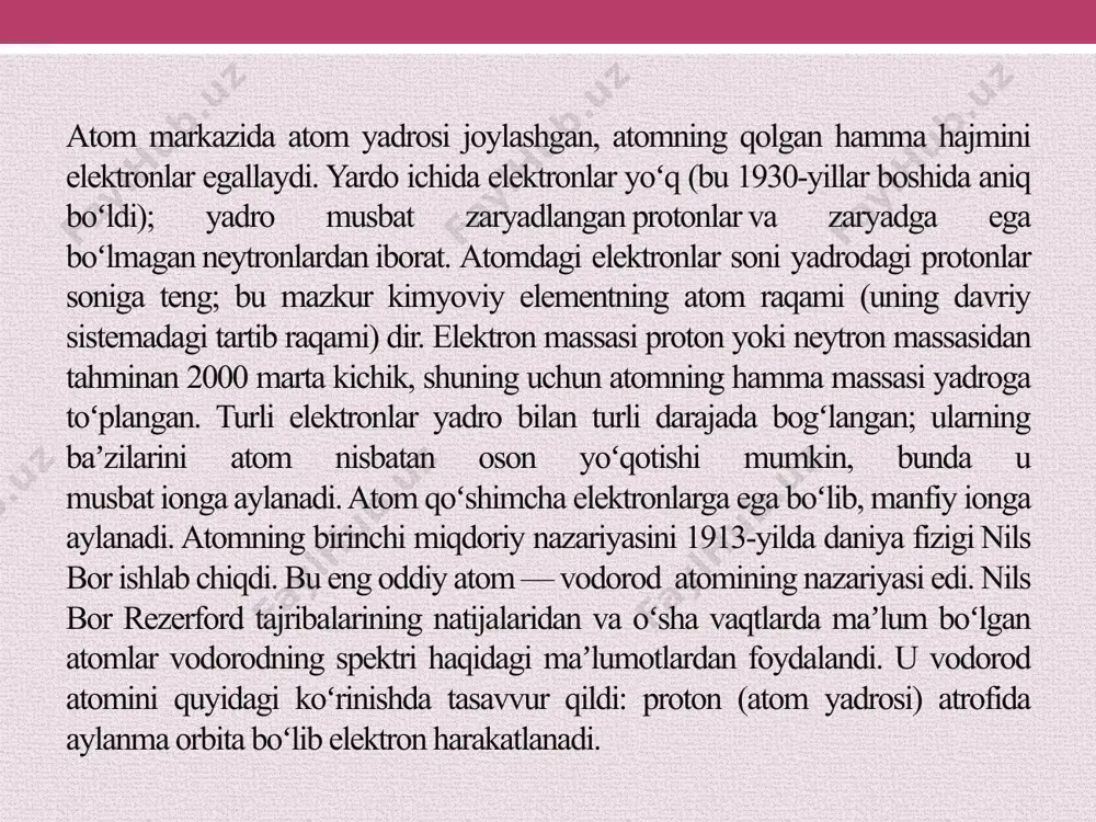 r modeli o‘rniga hozirgi vaqtda geyzenberg, shredinger, diraklar tomonidan yaratilgan atom tuzilishining kvant mexanik modeli kelgan bo‘lsada, bor modeli stasionar holatlar tushunchalarining kiritilishida ko‘rgazmali model sifatida foydalanildi. bor modelini keyingi o‘n yilda zommerfeld, vilson va boshqalar to‘ldirdilar, aniqliklar kiritdilar. atomda diskret energetik sathlarning mavjudligi 1914 yilda frank va gers tomonidan simob atomlari bilan o‘tkazilgan tajribada tasdiqlandi. xulosa atom yadrosining xossalarini oʻrganishda turli modellar tatbiq qilinadi. har qaysi model atom yadrosining ma’lum xossalarini aks ettirgan holda ba’zi xossalarini tushuntirishda qarama-qarshiliklarga olib keladi. masalan atom yadrosining yemirilish xususiyatini gidro-dinamik model bilan yaxshi tushuntiril-sa, magik yadrolar holatlarining xususiyatlarini tushuntirish mumkin emas, aksincha, krbiklar modeli bilan magik yadrolar holatlarini yaxshi tushuntirilsa, yemirilish hodisasini tushuntirish mumkin emas va hokazo (qarang yadro modellari). atom yadrosi tuzilishi va xossalarini tajriba yerdamida oʻrganish uchun xilma-xil yadro hodisalari: zarralarning atom yadrosidan ela-stik va elastikmas sochilishlari, yadro reaksiyalari, tabiiy va sun’iy radio-aktiv nurlanish, yadro yemirilishi va hokazolardan foydalaniladi. oʻzbekistonda ham …