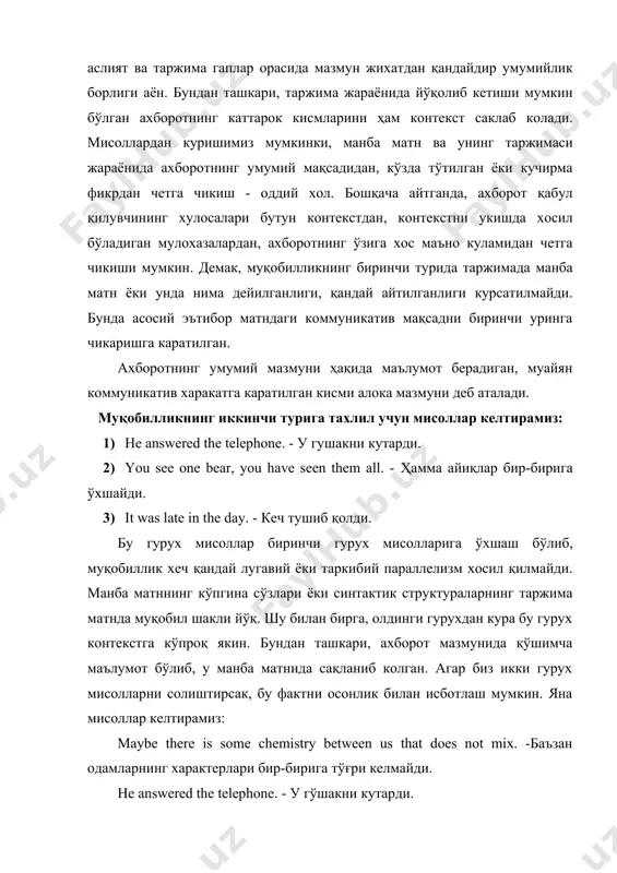 лиқлик йўқ. манба гап ва таржима гап орасида ўхшашлик шундай факт билан чекланганки, хар иккала холатда ҳам сўзловчининг хиссиётига боғлиқ хулоса келиб чикади: ўзаро келишишга тускинлик қиладиган қандайдир рухий чегара бор. иккинчи мисолда таккослаб бўлмайдиган тил бирликлари аслият ва таржима матнда бир хил вокеликни ифодаловчи жараённи тасвирлайди, яъни гушак кутарилмаса, кунгирокка жавоб берилмайди. иккала гап ҳам бир вокелик ҳақида, бир фикрни бошқа сўзлар билан ифода этмокда. бу муқобиллик нинг шундай бир турики, уни вазият назарияси нуктаи назаридан яхши тушунтириб бериш мумкин. биз ушбу мисоллар хар хил лисоний воситалар билан шаклланган бўлса-да, бир хил вазиятни тасвирлаб беради деб хисоблашимиз мумкин. демак, таржиманинг бу гурухида манба матндаги икки хил маълумот, яъни мулоқот мохияти ва вазият белгиси сақланиб колади. таржиманинг кейинги турида сақланиши лозим бўлган мазмун кисми кўпроқ. бу гурухдаги муқобилликни қуйидаги мисоллар билан тахлил қилиш мумкин. 1) scrubbing makes me bad-tempered. - бош ювиш гашимга тегади. - бош ювиш мен учун ташвишли …