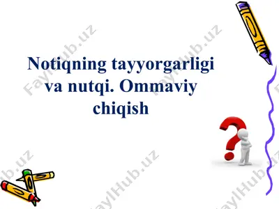 notiqning tayyorligi va ommaviy nutq — PPTX