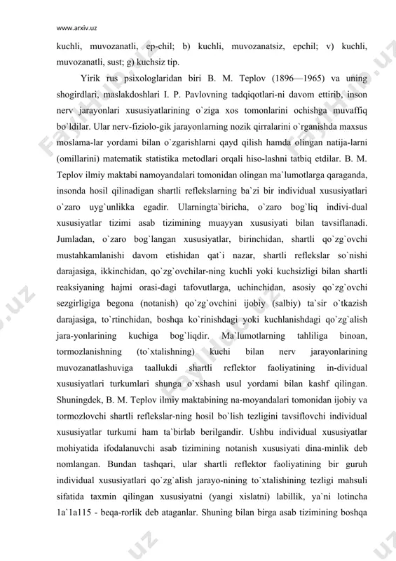 hartli reflektor faoliyatining in-dividual xususiyatlari turkumlari shunga o`xshash usul yordami bilan kashf qilingan. shuningdek, b. m. teplov ilmiy maktabining na-moyandalari tomonidan ijobiy va tormozlovchi shartli reflekslar-ning hosil bo`lish tezligini tavsiflovchi individual xususiyatlar turkumi ham ta`birlab berilgandir. ushbu individual xususiyatlar mohiyatida ifodalanuvchi asab tizimining notanish xususiyati dina-minlik deb nomlangan. bundan tashqari, ular shartli reflektor faoliyatining bir guruh individual xususiyatlari qo`zg`alish jarayo-nining to`xtalishining tezligi mahsuli sifatida taxmin qilingan xususiyatni (yangi xislatni) labillik, ya`ni lotincha 1a`1a115 - beqa-rorlik deb ataganlar. shuning bilan birga asab tizimining boshqa xususiyatlari mavjudligi to`g`risida ilmiy taxminlar ilgari suril-gan, chunonchi: senzitivlik, reaktivlik va hokazo. b. m. teplov ilmiy maktabi i. p. pavlov tadqiqotlarida aniq-langan asab tizimining xususiyatlari to`g`risidagi nazariya va tax-minlar muayyan darajada kengaytirilgan hamdatemperamentningtub mohiyatini tushuntirishga qulay imkoniyatlar yaratilgan. lekin shun-day chuqur izlanishlar olib borilishiga qaramay, psixologlar tomo-nidan kashf qilingan xususiyatlarning kimyoviy va fizikaviy mo-hiyati to hanuzgacha noma`lum bo`lib qolmoqda. xuddi shu bois, asab tizimining xususiyati to`g`risidagi ilmiy …