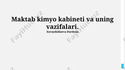 maktab kimyo kabineti va uning vazifalari — PPTX