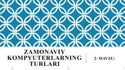 zamonaviy kompyuterlarning turlari — PPTX