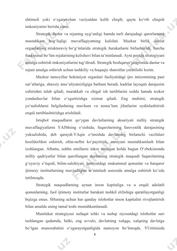 qiyatlarni yaimning o‘sishida, fuqarolarining farovonlik darajasining yuksalishida, deb qaraydi.yaqin o‘tmishda davlatning birlamchi vazifalari hosildorlikni oshirish, oltin-neftni ko‘paytirish, armiyani mustahkamlash bilan izohlangan. albatta, ushbu omillarni inkor etmagan holda bugun o‘zbekistonda milliy qadriyatlar bilan qurollangan davlatning strategik maqsadi fuqarolarning g‘oyaviy e’tiqodi, bilim-salohiyati, jamiyatdagi mukammal qonunlar va barqaror ijtimoiy institutlarning mavjudligini ta’minlash asnosida amalga oshirish ko‘zda tutilmoqda. strategik maqsadlarning aynan inson kapitaliga va u orqali adolatli qonunlarning, faol ijtimoiy institutlar harakati tashkil etilishiga qaratilayotganligi bejizga emas. shuning uchun har qanday islohotlar inson kapitalini rivojlantirish bilan amalda uning tamal toshi mustahkamlanadi. mamlakat strategiyasi nafaqat ichki va tashqi siyosatdagi islohotlar sari tashlangan qadamda, balki, eng avvalo, davlatning xalqqa, xalqning davlatga bo‘lgan munosabatini o‘zgarayotganligida namoyon bo‘lmoqda. yurtimizda yashayotgan har qaysi inson millati, tili va dinidan qat’i nazar, erkin, tinch va badavlat umr kechirishi, bugun hayotdan rozi bo‘lib yashashi davlatning bosh maqsadi sifatida strategik yo‘nalishlar belgilanmoqda. ular avvalo, rivojlantirilayotgan ijtimoiy sohalarda o‘z ifodasini topmoqda. yoshlarga munosib ta’lim …