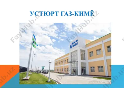 ustyurt gaz-kimyo majmuasi — PPTX