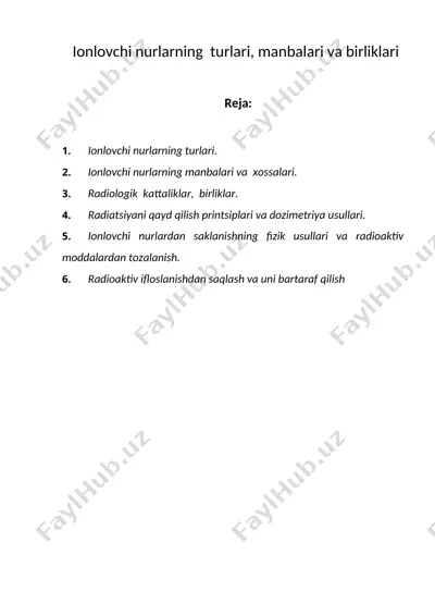 ionlovchi nurlarning turlari, manbalari va birliklari — DOC