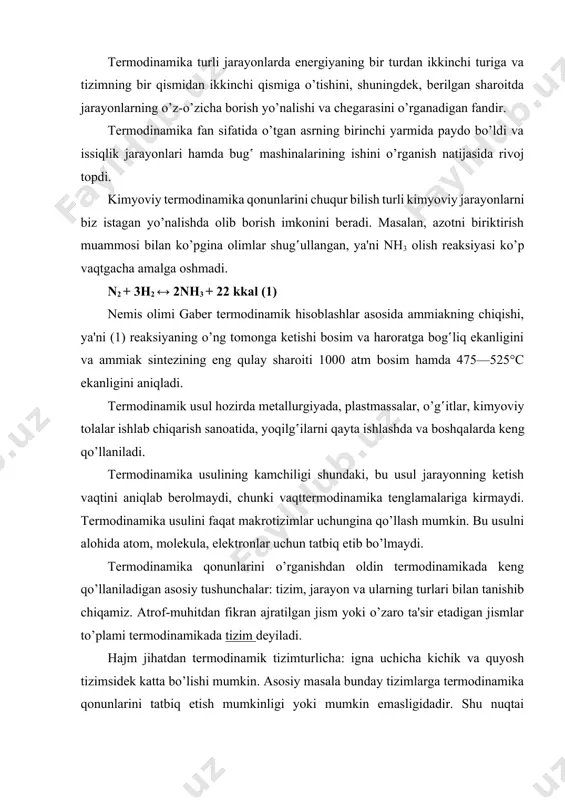 icha: igna uchicha kichik va quyosh tizimsidek katta bo’lishi mumkin. asosiy masala bunday tizimlarga termodinamika qonunlarini tatbiq etish mumkinligi yoki mumkin emasligidadir. shu nuqtai nazardan alohida zarracha va cheksiz fazo termodinamik tizim bo’la olmaydi, chunki bularga termodinamika qonunlarini tatbiq etib bo’lmaydi. termodinamik tizimlar oddiy (kimyoviy bir jinsli), murakkab (kimyoviy har hil jinsli), gomogen (fizik bir jinsli), geterogen (fizik har hil jinsli), izolyatsialangan (yopiq) yoki izolyatsialanmagan (ochiq) bo’lishi mumkin. oddiy tizimlarda hajmning hamma qismlari bir hil tarkibga va xossaga ega bo’ladi. aksincha bo’lsa murakkab tizim deyiladi. agar tizimning tarkibiy qismlari bir-biridan chegara sirtlar bilan ajralgan bo’lmasa gomogen. aksinchasi geterogen tizim deyiladi. agar tizim bilan tashqi muhit orasida modda ia energiya almashinuvi bo’lmasa, bunday tizim izolyatsiyalangan, aksinchasi izolyatsiyalanmagan tizim deyiladi. tizimning boshqa qismlaridan chegara sirtlar bilan ajraladigan va o’zining termodinamik xossalari bilan farq qiladigan qismi faza deyiladi. tizimning tarkibiy qismlari komponentlar deyiladi. termodinamik tizimning xossalari uning parametrlari yoki mustaqil o’zgaruvchilari bilan aniqlanadi. …