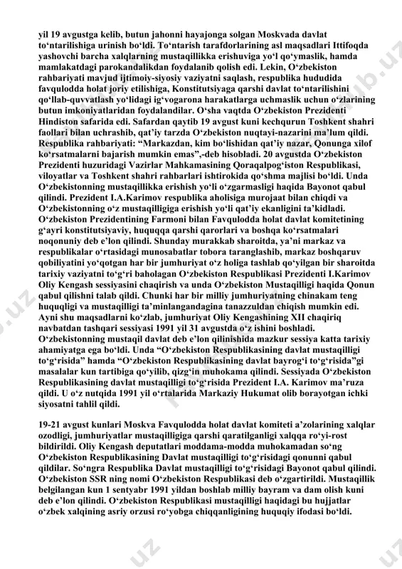 ston ssr oliy kengashi rayosati «o‘zbekiston ssr hududida joylashgan ittifoqqa bo‘ysunuvchi davlat korxonalari, muassasalari va tashkilotlarini o‘zbekiston ssrning huquqiy tobeligiga o‘tkazish» to‘g‘risida yana bir tarixiy ahamiyaga molik qaror qabul qildi; 1991 yil navro‘z bayrami arafasida prezident avf etish to‘g‘risidagi farmonga imzo chekdi. ushbu farmon ham xalq tomonidan zo‘r quvonch bilan kutib olindi. qolaversa, amnistiyaning o‘sha davrda faqat ittifoq prezidenti e’lon qilar edi. 1991 yil 19 avgustga kelib, butun jahonni hayajonga solgan moskvada davlat to‘ntarilishiga urinish bo‘ldi. to‘ntarish tarafdorlarining asl maqsadlari ittifoqda yashovchi barcha xalqlarning mustaqillikka erishuviga yo‘l qo‘ymaslik, hamda mamlakatdagi parokandalikdan foydalanib qolish edi. lekin, o‘zbekiston rahbariyati mavjud ijtimoiy-siyosiy vaziyatni saqlash, respublika hududida favqulodda holat joriy etilishiga, konstitutsiyaga qarshi davlat to‘ntarilishini qo‘llab-quvvatlash yo‘lidagi ig‘vogarona harakatlarga uchmaslik uchun o‘zlarining butun imkoniyatlaridan foydalandilar. o‘sha vaqtda o‘zbekiston prezidenti hindiston safarida edi. safardan qaytib 19 avgust kuni kechqurun toshkent shahri faollari bilan uchrashib, qat’iy tarzda o‘zbekiston nuqtayi-nazarini ma’lum qildi. respublika rahbariyati: “markazdan, kim bo‘lishidan …