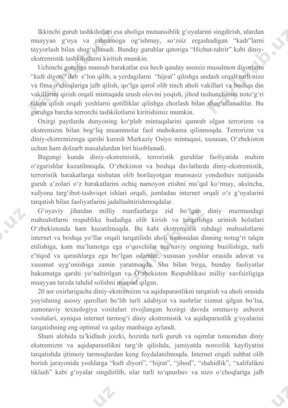 m termiziy rivoyat qilgan hadisda bunday deyiladi: “rasululloh (s.a.v.): “alloh taoloning nazdida bir musulmon kishining nohaq qatl etilishidan koʻra, yorugʻ dunyoning barbod boʻlib ketishi yengilroqdir”, dedilar”. hozirda dunyoda koʻplab ekstremistik va terrorchi tashkilotlar mavjud boʻlib, afsuski, ularning muayyan qismi islom dini niqobi ostida faoliyat yuritadi. ular qatorida “al-qoida”, “hizbut-tahrir al-islomiy” (ozodlik islomiy partiyasi), “al-jihod”, “at-takfir val-hijra” (takfir va xijrat), “turkiston islom harakati”, “islomiy jihod ittihodi” (islomiy jihod uyushmasi), “katibatul imam al-buxari” (imom buxoriy batalьoni), “jamoat ansorulloh” (allohning yordamchilari jamoasi), “jabhatun-nusra” (gʻalaba fronti) va “islom davlati” kabi tashkilotlarni sanash mumkin. darhaqiqat, hozirgi kunga kelib diniy-ekstremistik tashkilotlar keng tarmoqli tizimga aylanib ulgurdi. bu chuqur oʻylangan strategiyaning bir qismidir. avvalo, barcha ekstremistik tashkilotlar bir tadqiqot markazi, taʼbir joiz boʻlsa, “gʻoyaviy laboratoriya”lar mahsuli ekanini alohida qayd etishimiz lozim. shu oʻrinda, diniy-ekstremistik oqimlarni bajaradigan funktsiyalariga koʻra shartli ravishda 3 guruhga boʻlishimiz mumkin. birinchi guruhga kiruvchi tashkilotlarning asosiy vazifasi odamlarni goʻyoki “islomlashtirish”, “taqvoga chaqirish”dan iborat. bunday …