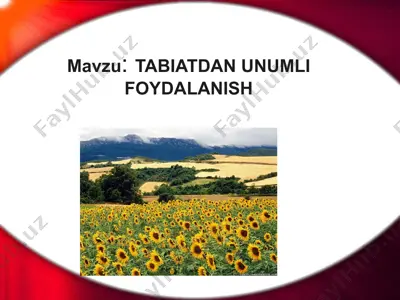 tabiatdan foydalanish — PPTX