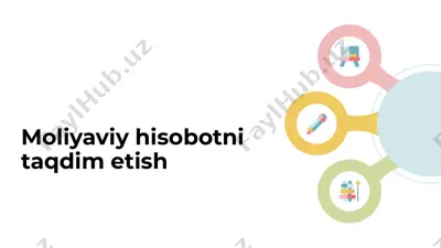 moliyaviy hisobotni taqdim etish — PPTX