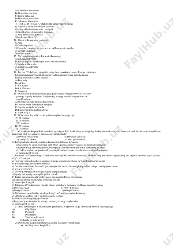 odod tarixiy asarlari d) yozuv tarixiy asarlar e) barcha javoblar to’g’ri 11. 1992 yil 9yanvarda qaysi suverent respublika suverentlik moqomini oldi a) tojikiston b) qaraqolpoqiston c) o’zbekiston d) turkmaniston e) qozog’iston 12. shaxsiy huquq va erkinliklar tarkibida quyidagilardan qaysilari kiradi a) yashash, himoyalash, fikirlash daxilsizlik b) yashash, himoyalash, kasaba uyushmasiga a’zo bo’lish c) yashash, so’z erkinligi, mehnat qilish d) madaniyat yutuqlaridan foydalanish, fikirlash, ilim olish e) barcha javoblar to’g’ri 13. ma`rifat …… a) arabcha «arafa» so’zidan olingan bo’lib, bilim, ilm, ma`lo’mot ma`nolarini bildiradi. b) arabcha «a`no» so’zidan olingan bo’lib, ro’x, akl, ong ma`nolarini bildiradi. c) arabcha «madina» so’zidan olingan bo’lib, shaxar, keng ma`nolarini bildiradi. d) inglizcha “adolat” so’zidan olingan bo’lib, adolatli vatanparvar ruhida belgilaydi e) a b c javoblar to’g’ri 14. sovet davlati 2ta bosqichdan iborat. bu qaysi bosqichlar a) satsializm, komunizm b) dehqonlar, ishchilar c) ishchi, dehqonlar d) dehqonlar, sotsializm e) dehqonlar, komunizm 15. 1995 yil 18 fevralda o’zbekistonda …