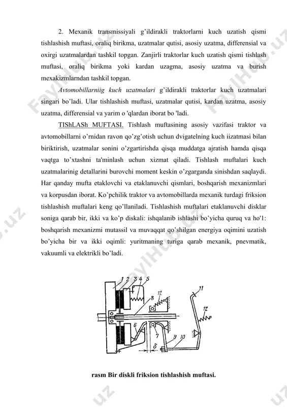 tik (rezina) ish elementlaridan iborat yumshoq oraliq birikmalar bir-biridan farq qiladi. ko’pchilik gusenisali va g’ildirakli traktorlarda yakka sharnirli va sharnirli (t-4a, dt-75m) elastik oraliq birikmalardan .foydalaniladi. bunday birikmalar vallar orasidagi burchak 3 gradusgacha o’zgarganda burovchi momentni uzatishga imkon beradi. qattiq oraliq birikmalar kombinasiyasidan foydalanish mumkin (k-701). kardanli uzatmalar. avtomobil o’qlari bir-biriga to’g’ri kelmaydigan va o’z vaziyatini o’zgartira oladigan agregatlar orasida burovchi moment uzatishga mo’ljallangan. kardan uzatmalar ikki xil bo’lishi mumkin: krestavinali bikr kardan; burchak tezliklari bir xil bo’lgan kardan. bikr kardan ikkita viska bilan krestovinadan iborat, burchak tezliklari teng bo’lgan kardan ariqchali ikkita shakldor mushtcha, bitta markazlagich va to’rtta etaklovchi sharchalardan iborat. bu birikmaning yaxshi tomoni shundaki, unda burovchi momentni uzatish burchagi (35 gradusgacha) ancha katta. bunday uzatmalar asosan avtomobillarda, k-701, t-150, t-150k, mtz-82 markali traktorlarda ishlatiladi. rasm. kardan sharnirlari: a —qattiq universal sharnir; 1 —qopqoq; 2 —stakan; 3 — ignasimon podshiyiik; 4 — salnik; 5, 9 —vilkalar; 6 — …