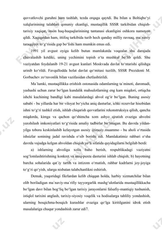 y tadbirlar bo‘lmagan. bu davrda yildan-yilga tobora keskinlashib kelayotgan asosiy ijtimoiy muammo - bu aholi o‘rtasida ishsizlar sonining jadal ravishda o‘sib borishi edi. mamlakatimiz rahbari o‘sha davrda vujudga kelgan ahvoldan chiqish yo‘li sifatida quyidagilarni belgilab berdi: a) ishlarning ahvoliga xolis baho berish, respublikadagi vaziyatni sog‘lomlashtirishning konkret va aniq-puxta dasturini ishlab chiqish; b) hayotning barcha sohalarida qat`iy tartib va intizom o‘rnatish, rahbar kadrlarni joy-joyiga to‘g‘ri qo‘yish, ularga nisbatan talabchanlikni oshirish. demak, yuqoridagi fikrlardan kelib chiqqan holda, harbiy xizmatchilar bilan olib boriladigan ma`naviy-ma`rifiy tayyorgarlik mashg‘ulotlarida mustaqillikkacha bo‘lgan davr bilan bog‘liq bo‘lgan tarixiy jarayonlarni falsafiy-mantiqiy tushunish, istiqlol tarixini anglash, tarixiy-siyosiy voqelik va hodisalarga tahliliy yondashish, ularning bosqichma-bosqich kurashlar evaziga qo‘lga kiritilganini idrok etish masalalariga chuqur yondashish zarur edi7. ana shunday og‘ir, sarosimali tahdid va taxminlar paytida o‘zbekiston rahbariyati korxona va xo‘jaliklarning rahbarlari, xalq noiblari, barcha sofdil kishilar, xalqni matonat va osoyishtalikka da`vat qildilar. ayniqsa, birinchi prezident islom karimovning bo‘layotgan voqealarga munosabati barchani qanoatlantirdi, …
