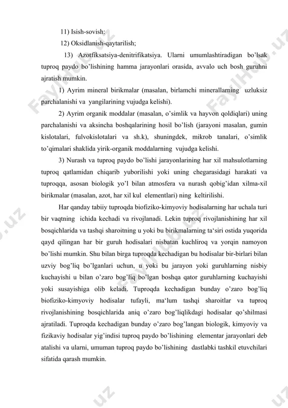 yoki primitiv tuproq paydo bo’lishi; 2) loylanish; 3) literitizatsiya, ferralitizatsiya. ii.tuproq qatlamida organik moddalarning o’zgarishi asosiy yetakchi rol o’ynaydigan elementar tuproq jarayonlari: 4) chirindi to’planishi; 5) torf to’planishi; iii. tuproq paydo bo’lishining hosil bo’lgan organik va mineral moddalarning o’zgarishi va harakati yetakchi rol o’ynaydigan elementar tuproq jarayonlari: 6) sho’rlanish; 7) sho’rsizlanish; 8) gleylanish; 9) ishqorsizlanish; 10) podzollanish va sh.k. biz yuqorida i.n.gerasimov ma‘lumotlariga asoslanib, faqatgina bizning fikrimizcha eng asosiy, keng tarqalgan va ko’p o’rganilgan elementar jarayonlari ko’rsatildi xolos. bulardan tashqari ham juda xilma-xil jarayonlar u yoki bu holda namoyon bo’lishi mumkin. 2. loylanish (oglinenie) jarayoni-tuproq paydo bo’lishi davrida kimyoviy va biologik nurash natijasida tuproq profilining ayrim gorizontlarida yangi loy minerallarining hosil bo’lishi, umuman tuproq pronulometrik tarkibining og’irlashuvidir. bunday jarayon bizning respublikamizda tarqalgan bo’z tuproqlarga xosdir. ularda tuproq paydo bo’lishi jarayonida v gorizontda fizik-loyning miqdori oshadi. bu hol bo’z tuproqlarning gidrometrik sharoiti bilan bog’liqdir. latertizatsiya-murakkab jarayon bo’lib, asosan tuproq eritmasining yonbosh …