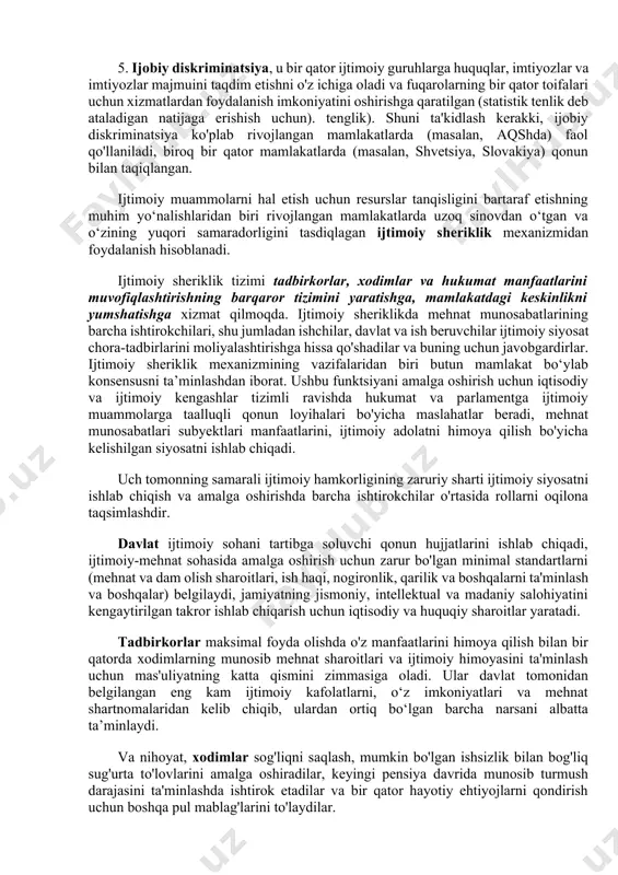 давомийлиги, меҳнат миграцияси ва бошқаларни тартибга солиш); · соғлиқни сақлаш ва таълим соҳасидаги сиёсат; · аҳолини такрор ишлаб чиқариш (демографик сиёсат, оила ва болаликни ҳимоя қилиш, қаровсиз қолганлар ва уйсиз қолганларга ёрдам бериш) соҳасидаги сиёсат; · маданият (жамиятнинг ижтимоий-маданий соҳасини бошқариш жумладан, музей, театр ва бошқалар, муайян маданий анъаналар ва муайян фаолият турларини (адабиёт, киноматография ва бошқалар) қўллаб-қувватлаш) соҳасидаги сиёсат; · уй-жой коммунал хўжалик соҳасидаги сиёсат. ijtimoiy siyosat bir qator tamoyillarga asoslanadi: · ijtimoiy adolat tamoyili (jamiyatda qabul qilingan dominant modelga muvofiq); · individual ijtimoiy mas'uliyat; · ijtimoiy hamjihatlik; · ijtimoiy sheriklik; · ijtimoiy kompensatsiya va ijtimoiy kafolatlar. · rivojlangan mamlakatlar tomonidan ijtimoiy siyosat olib borishning ko‘p yillik tajribasi bir qancha tipik yo‘nalishlarni shakllantirgan. 1. doimiy ish joyiga ega bo'lgan va kasallik, ishsizlik, pensiya yoshi tufayli daromadidan mahrum bo'lgan shaxslarni qamrab oladigan ijtimoiy sug'urta. aholining ushbu qismining daromadlarini yo'qotish ijtimoiy sug'urta fondi hisobidan qoplanadi. 2. ish bilan bandligidan yoki sug‘urta …