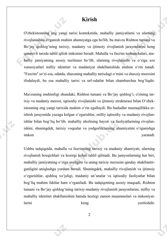y va mahalliy identitet shakllanishini hamda hozirgi zamon muammolari va imkoniyatlarini keng yoritishdir. hozirgi zamonda, mahalliy tarixiy yodgorliklar va madaniy meros muhim o‘rin tutib, ularning saqlanishi va rivojlanishi, shuningdek, mahalla va faxrimning hozirgi ahvoli va istiqboli muhim masalalardir. bu mavzu, shuningdek, mahalliy jamiyatning kelajakdagi rivojlanishi uchun strategiyalar ishlab chiqish va milliy madaniyatni asrab qolish uchun asos bo‘lib xizmat qiladi. bu tadqiqot, o‘z navbatida, mahalliy tarixiy va madaniy merosning o‘ziga xosligini anglash, uni avloddan-avlodga o‘tqazishda muhim ahamiyat kasb etadi. shu bilan birga, bu mavzuning ilmiy va amaliy ahamiyati, mahalliy jamiyatlarning rivojlanish strategiyalarini ishlab chiqish va milliy identitetni mustahkamlashda muhim rol o‘ynaydi. i. mahalla va faxrimning tarixiy va madaniy ahamiyati mahalla va faxrimning tarixiy va madaniy ahamiyati o'zbekistonning eng yangi tarixida muhim o'rin tutadi. mahalla – bu mahalliy jamiyatning asosiy tuzilmasi bo‘lib, u nafaqat ijtimoiy muhit, balki madaniy meros va an'analarni saqlash va rivojlantirishda muhim rol o‘ynaydi. faxrim esa, odatda, shaxsning yoki …
