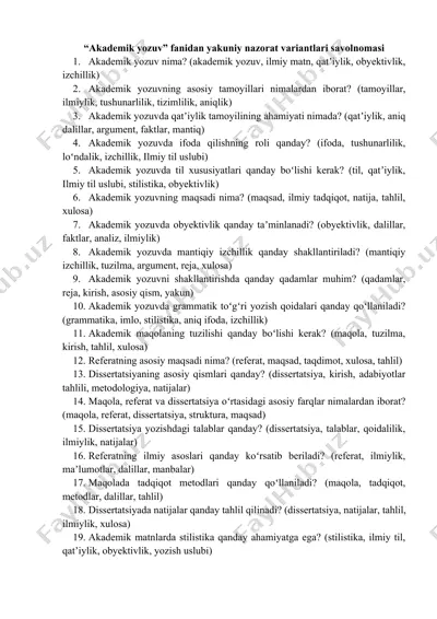 akademik yozuv fanidan yakuniy nazorat variantlari savolnomasi — DOCX