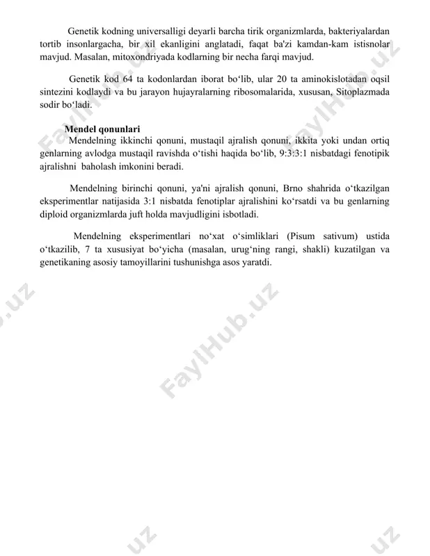 ida 64 ta mumkin bo'lgan kodon hosil bo'lishini bildiradi. genetik kodning universalligi deyarli barcha tirik organizmlarda, bakteriyalardan tortib insonlargacha, bir xil ekanligini anglatadi, faqat ba'zi kamdan-kam istisnolar mavjud. masalan, mitoxondriyada kodlarning bir necha farqi mavjud. genetik kod 64 ta kodonlardan iborat boʻlib, ular 20 ta aminokislotadan oqsil sintezini kodlaydi va bu jarayon hujayralarning ribosomalarida, xususan, sitoplazmada sodir boʻladi. mendel qonunlari mendelning ikkinchi qonuni, mustaqil ajralish qonuni, ikkita yoki undan ortiq genlarning avlodga mustaqil ravishda o‘tishi haqida bo‘lib, 9:3:3:1 nisbatdagi fenotipik ajralishni baholash imkonini beradi. mendelning birinchi qonuni, ya'ni ajralish qonuni, brno shahrida o‘tkazilgan eksperimentlar natijasida 3:1 nisbatda fenotiplar ajralishini ko‘rsatdi va bu genlarning diploid organizmlarda juft holda mavjudligini isbotladi. mendelning eksperimentlari no‘xat o‘simliklari (pisum sativum) ustida o‘tkazilib, 7 ta xususiyat bo‘yicha (masalan, urug‘ning rangi, shakli) kuzatilgan va genetikaning asosiy tamoyillarini tushunishga asos yaratdi. 📌xulosa genetika asoslari, irsiyat va o'zgaruvchanlik mexanizmlarini, genlarning tuzilishi va funksiyalarini, shuningdek, ularning organizm rivojlanishi va evolyutsiyasidagi …