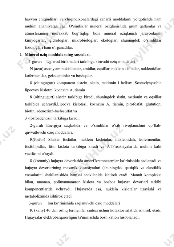 nida ishtirok etadi. mannit kompleksi bilan, mannan, polimannanuron kislota va boshqa hujayra devorlari tarkibi komponentlarida uchraydi. hujayrada esa, nuklein kislotalar uzayishi va metabolizmida ishtirok etadi 3-guruh ion ko‘rinishida saqlanuvchi oziq moddalari k (kaliy) 40 dan oshiq fermentlar sintezi uchun kofaktor sifatida ishtirok etadi. hujayralar elektrobarqarorligini ta'minlashda bosh kation hisoblanadi. sa(kalsiy) hujayra devorlarining asosiy oraliq komponentlari tarkibigi kiradi. atf va fosfolipidlar gidrolizida qatnashuvchi bir qancha fermentlarning kofaktori sifatida ishtirok etadi. metabolizm boshqaruvida ikkinchi asosiy elnment hisolanadi. md (magniy) fosfat o‘tkazilishida ishtirok etuvchi fermentlar tarkibiga kiradi. xlorofill molekulalari tarkibiga kiradi. s1 (xlor) kislorod o‘zlashtirilishidagi fotosintetik reaksiyalar uchun zarur. mp (marganets) bir qancha degidrogenaza, dekarboksilaza, kinaza, oksidaza va peroksidaza jarayonlari uchun talab qilinadi. boshqa kation faol fkrmentlar tarkibiga kiradi va kislorodli fotosintetik reaksiyalar jarayonida tatal qilinadi. № (natriy) s4 va sam o‘simliklarda fosfoenolpiruvat regeneratsiyasi bilan bog‘liq ba'zi holatlarda kaliyning o‘rnini bosuvchi element hisoblanadi. gruppa 4 pitatelnme veestva, kotorme uchastvuyut v okislitelno-vosstanovitelnmx reaksiyax 4-guruh …